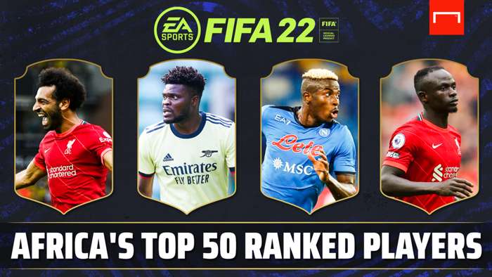 Africa's Top 50 Ranked Players On FIFA22