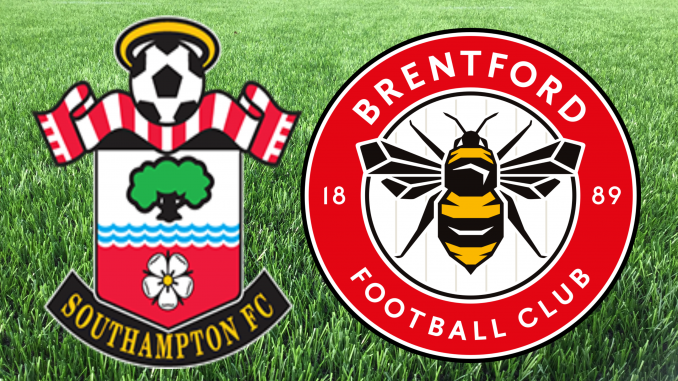 Match Preview: Southampton vs. Brentford