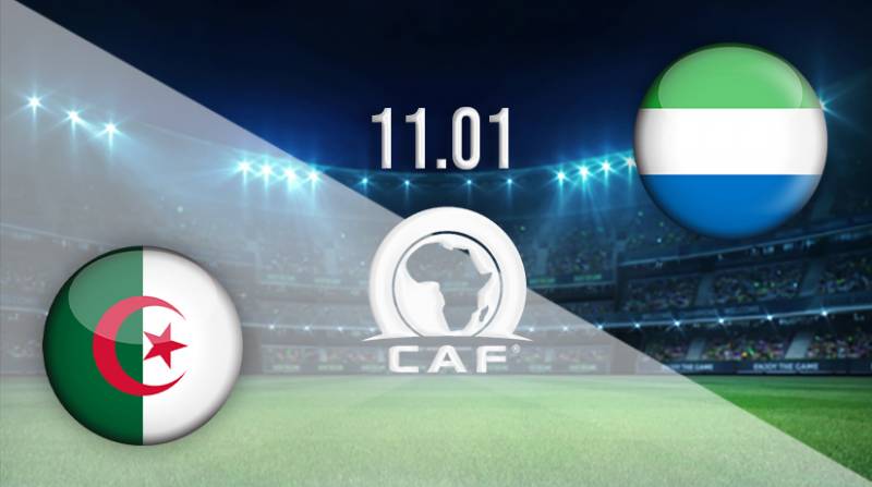 Match Preview: Algeria vs. Sierra Leone 